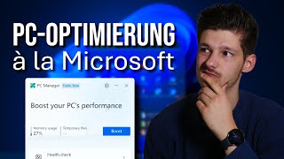 Microsoft PC Manager PerformanceBoost oder Mythos [upl. by Assiar]