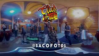 CLUB DE TOBI  CLUB DE TOBI SONG VIDEO 360° [upl. by Yendahc]