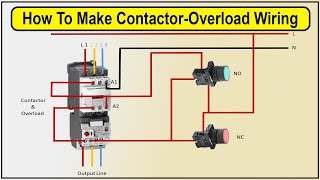 How To Make Wiring an Electrical Contactor and Overload  Dol starter [upl. by Davida]