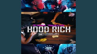 Hood Rich [upl. by Einnel]