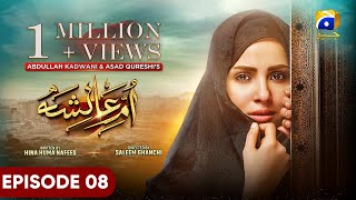 UmmeAyesha Episode 08  Eng Sub  Nimra Khan  Omer Shahzad  19th March 2024  HAR PAL GEO [upl. by Shaun764]