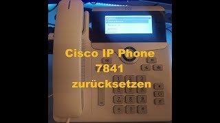 Cisco Cisco IP Phone 7841 zurücksetzen Reset [upl. by Adnohser]