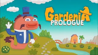 Gardenia Prologue  THIS GAME IS SO ADORABLE [upl. by Foah]