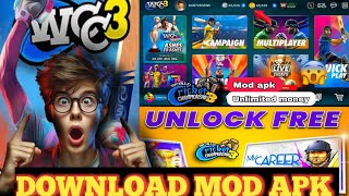 OMG 😱🔥 WCC3 MOD APK EVERYTHING UNLOCKED 😍 CAREER MODE FREE  WCC3 [upl. by Strohben]