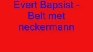 Evert Baptist  Belt met neckermann [upl. by Warenne480]