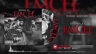 Nikki Mbishi DHIMA YA EMCEEProd By Black Ninjah 2024 [upl. by Idner]