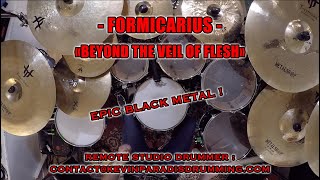 Formicarius  Beyond The Veil Of Flesh  Drum Playthrough [upl. by Mita]