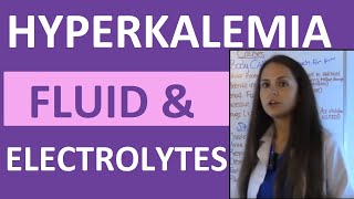 Fluid amp Electrolytes Nursing Students Hyperkalemia Made Easy NCLEX Review [upl. by Darwin579]