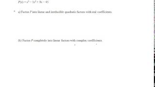 Factoring Polynomials Into Linear and Irreducible Quadratic Factors [upl. by Orelu]