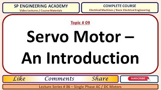 09 Servo Motor An Introduction [upl. by Kerwinn]