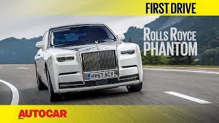 2018 RollsRoyce Phantom  First Drive  Autocar India [upl. by Sillig838]