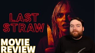 LAST STRAW 2024 MOVIE REVIEW [upl. by Randy218]