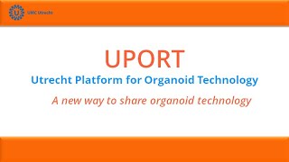 Utrecht Platform for Organoid Technology  UMC Utrecht [upl. by Alitha]