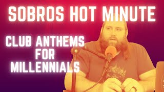 Hot Minute Club Anthems for Millennials [upl. by Eednam]