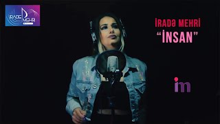 Irade Mehri  Insan  Azeri Music OFFICIAL [upl. by Macdonald529]