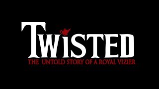 Twisted The Untold Story of a Royal Vizier Whole Show [upl. by Arracat]