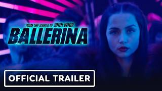 Ballerina  Official Trailer 2025 Ana de Armas Keanu Reeves Norman Reedus [upl. by Rome]