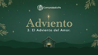 El Adviento del Amor [upl. by Malda]