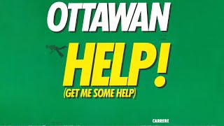 Ottawan  Help Get Me Some Help Official Audio [upl. by Lefty450]