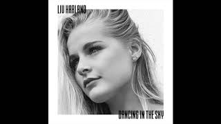 Liv Harland  Dancing In The Sky Official Audio [upl. by Andie768]