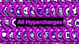 All hypercharge descriptions in Brawl Stars May 2024 [upl. by Aehsrop]