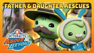 Octonauts Above amp Beyond  🐰🐰 Father amp Daughter Rescue Missions ⛑️  Compilation  Octonauts​ [upl. by Elise]