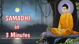 How to Achieve Samadhi in 3 Minutes  Buddha Teaching [upl. by Maxwell]