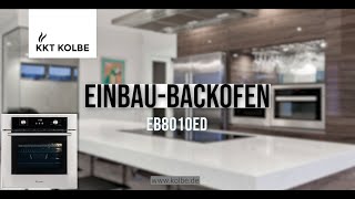 EinbauBackofen EB8010ED  KKT KOLBE [upl. by Leunamne354]