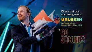 UNLEASH Conference amp Expo in London 2019 [upl. by Trinity]