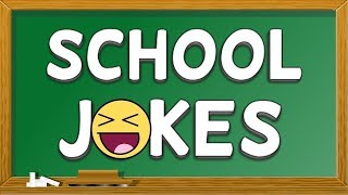 TOP 10 School Jokes  Funny Classroom Jokes 2019 [upl. by Lola]