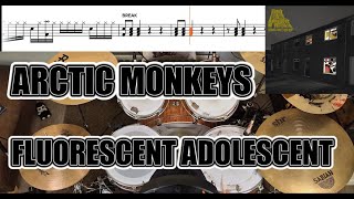 Arctic Monkeys  Fluorescent Adolescent  Drum Cover With SHEET MUSIC [upl. by Ttegirb]