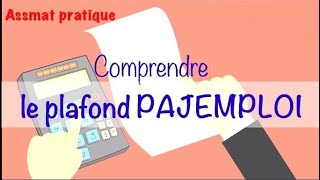 Comprendre le plafond de Pajemploi  déterminer le salaire maximum pour percevoir le CMG [upl. by Nirret]