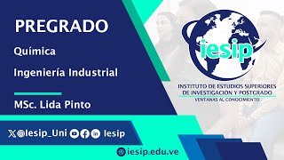 Pregrado Ingeniería Industrial  Química  MSc Lida Pinto [upl. by Artep918]