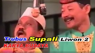 Pelawak Trubus Supali Liwon Ludruk Karya Budaya Part 2 [upl. by Acitel]