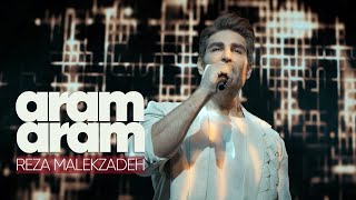 Reza Malekzadeh  Aram Aram Official Video  رضا ملک زاده  موزیک ویدیوآرام آرام [upl. by Leodora]