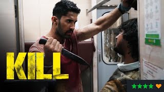 Kill 2023 Movie Review [upl. by Torie]