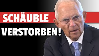 BLITZMELDUNG Wolfgang Schäuble verstorben [upl. by Avner]