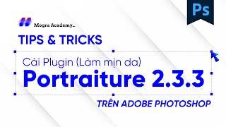 Cách cài đặt Plugin Portraiture  kèm Key [upl. by Trilbi]