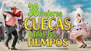 50 Mejores Cuecas Chilenas Inolvidables [upl. by Nerej]