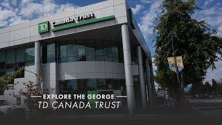 TD Canada Trust  Explore the George [upl. by Ramhaj]