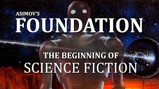 Foundation How Isaac Asimov Changed Science Fiction Forever [upl. by Ly522]