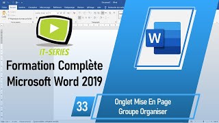 Formation Complète Microsoft Word 2019  Onglet Mise en page  Groupe Organiser [upl. by Robb]