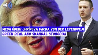 Schytala facku ako nikdy pred tým UHRÍKOVA FACKA VON DER LEYENOVEJGreen Deal ako Škandál Storočia [upl. by Netsrijk]