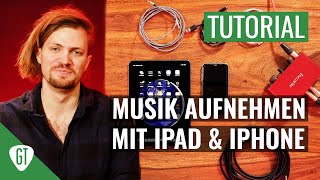 Gitarre  Musik aufnehmen mit iPad und iPhone mit Garage Band  Tutorial Deutsch [upl. by Theodor201]