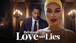 BETWEEN LOVE AND LIES  SUNSHINE ROSMAN IK OGBONNA  Full Latest Nigerian Movies [upl. by Samala]