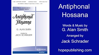 Antiphonal Hosanna  G Alan SmithArr Jack Schrader [upl. by Iht]