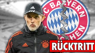 BayernHammer Thomas Tuchel vor RÜCKTRITT beim FC Bayern München [upl. by France]