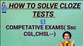 How to solve cloze test ssc aspirant [upl. by Aniuqal325]