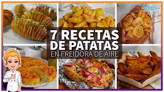 ✅ 7 Recetas de PATATAS en FREIDORA de AIRE que No Te Puedes Perder 🥔 🔥 Trucos Papas en Airfyer 😜 [upl. by Amling474]