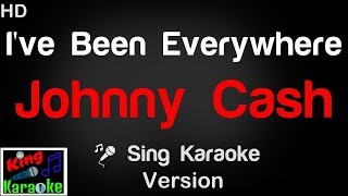 🎤 Johnny Cash  Ive Been Everywhere Karaoke Version  King Of Karaoke [upl. by Alexandro]